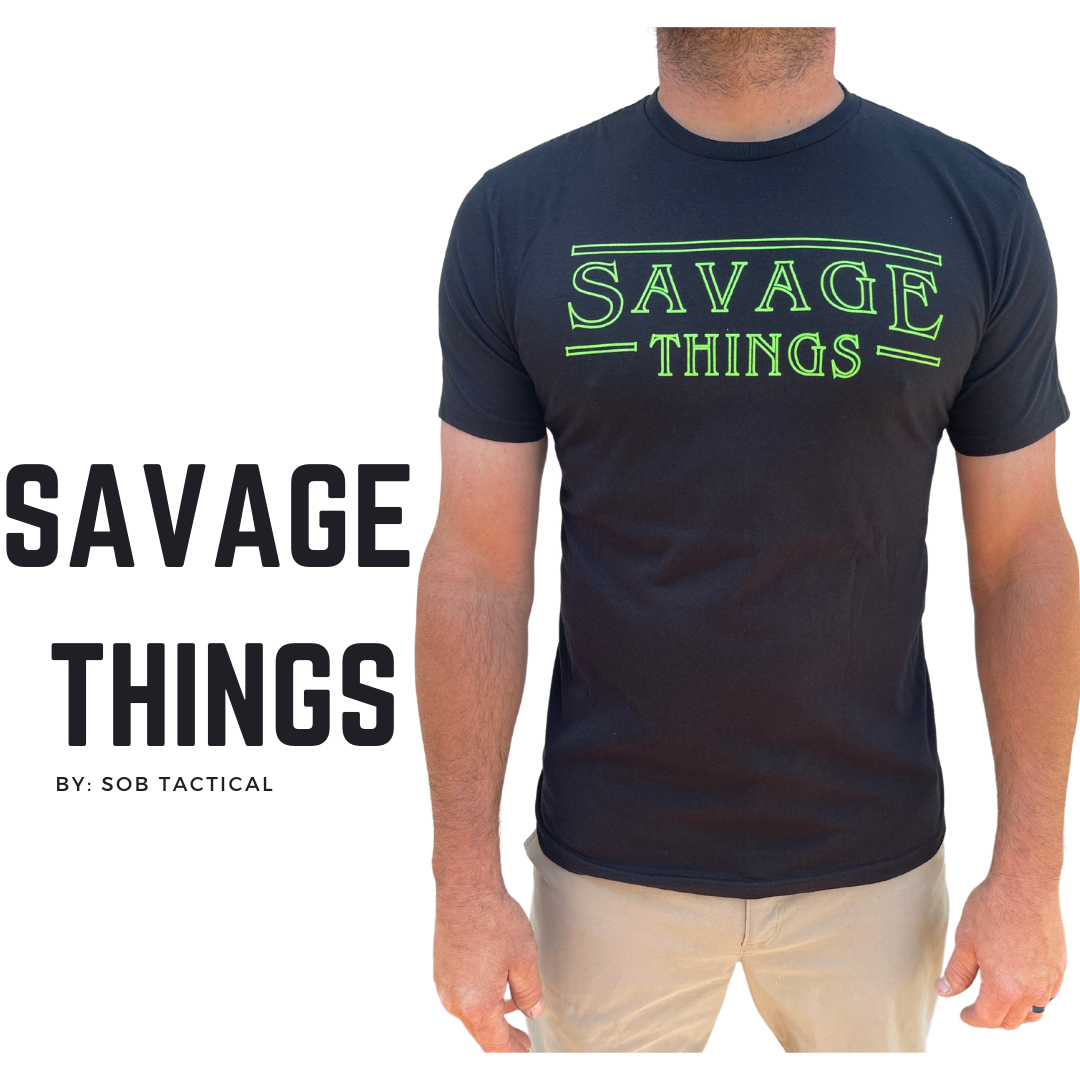 Elevate Your Style with the SAVAGE THINGS Shirt!